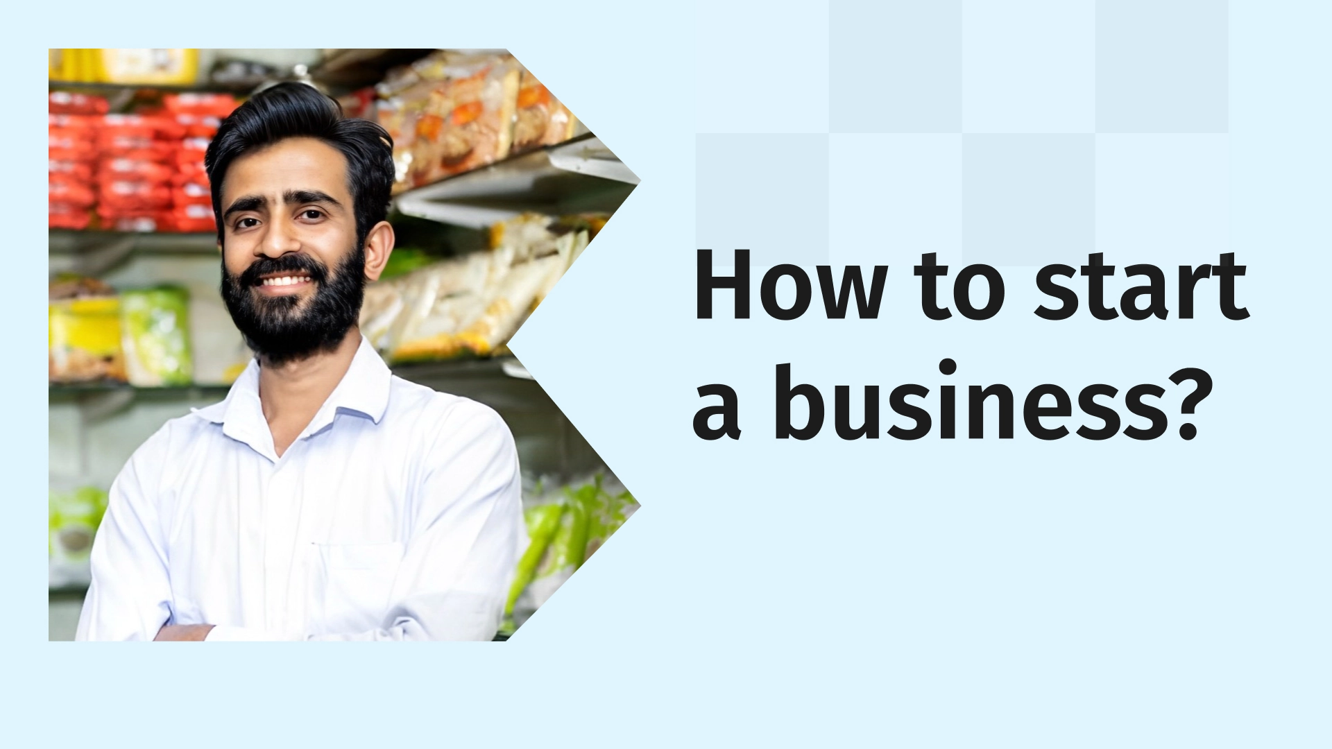 How to start a business?